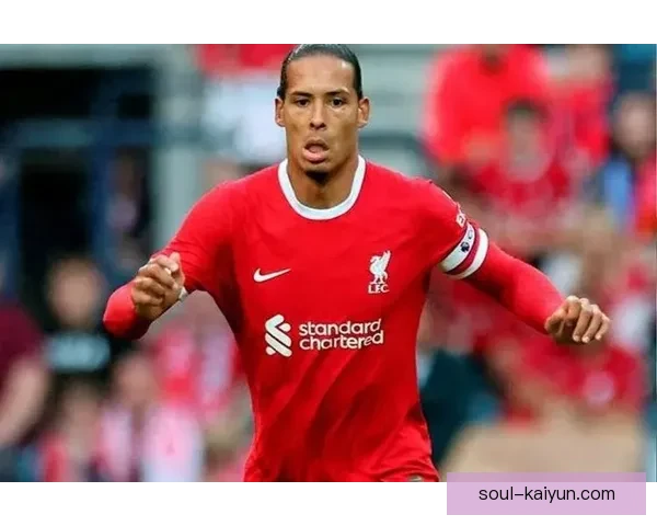 范戴克生涯遗憾盘点，状态回暖正迎来逆袭机会